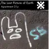Apartment 31y - The Last Photo of Earth